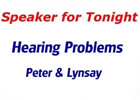 Peter & Lyndsay - Hearing Problems